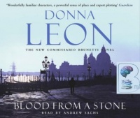 Blood From A Stone written by Donna Leon performed by Andrew Sachs on CD (Abridged)